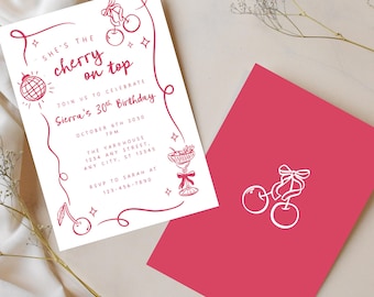 May include: A white invitation with pink text and illustrations, including cherries, a disco ball, and a cocktail glass. The invitation reads "She's the cherry on top" and announces Sierra's 30th birthday.