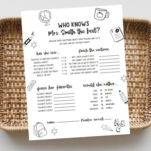 May include: A black and white printable game sheet titled "Who Knows Mrs. Smith the best?" with questions about a teacher. Includes illustrations of a globe, apple mug, and pencil. The sheet is designed to be filled in.