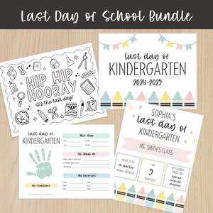 Last Day of Kindergarten Printable Sign Editable Bundle, Graduation Activity Pages, Last Day of School Handprint Keepsake, School Template
