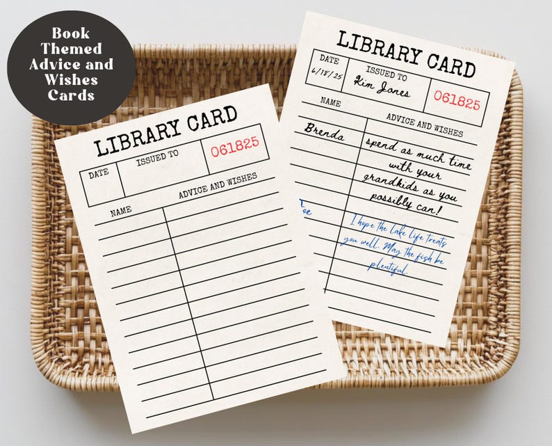 May include: Two vintage-style library cards with the text "LIBRARY CARD" at the top. One card is filled out with handwritten advice and wishes. The cards are in a woven basket, with a circular text overlay that reads "Book Themed Advice and Wishes Cards."