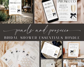 Könnte beinhalten: Eine Sammlung von Artikeln für eine Brautparty mit dem Text "Pearls and Prosecco". Die Artikel umfassen Einladungen, Spiele und Schilder, alle mit einem Champagnerglas und Schleifendesign. Die Farbpalette ist neutral mit schwarzen Akzenten.