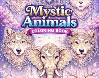 Mystic Animals Coloring Pages – Fantasy Mandala Art (Printable PDF Download)
