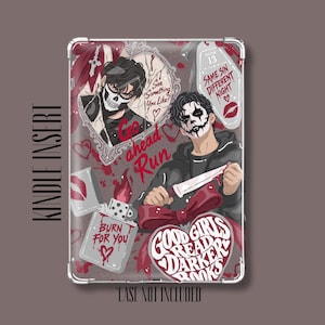 May include: A rectangular Kindle insert featuring dark illustrations of two figures with skull-like face paint, a knife, a lighter with the text BURN FOR YOU, and a heart-shaped graphic with the text GOOD GIRLS READ DARKER BOOKS.