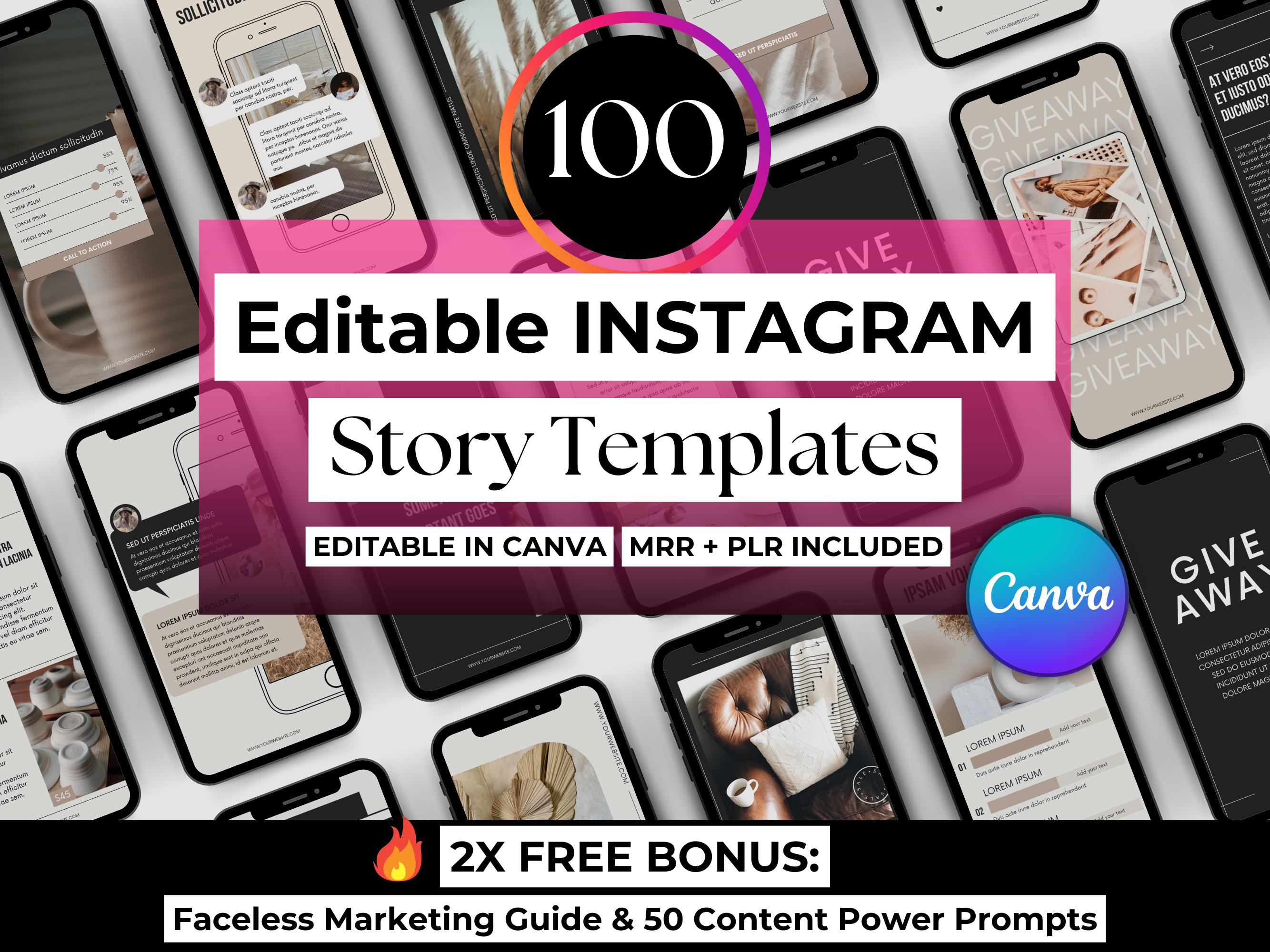 100 Editable Instagram Story Templates, Canva Editable, MRR/PLR Rights, Done-for-You and Customizable IG Templates for Social Media