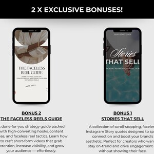 May include: Two smartphones displaying digital guides. One shows "The Faceless Reel Guide" with text. The other displays "Stories That Sell" with text. The image promotes bonuses for Instagram content creators.