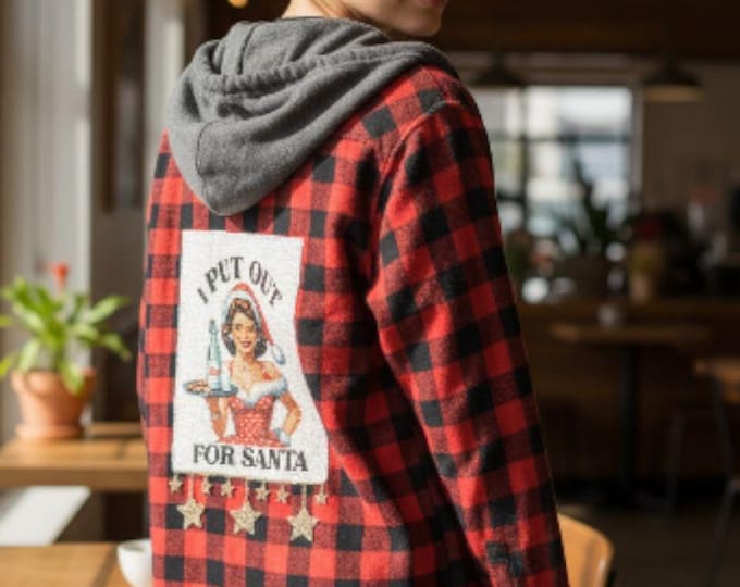 Christmas Hooded Flannel- I Put Out For Santa - Fun shirt - size Medium