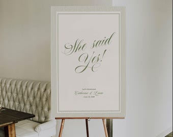 Old Money Ritz Glam Green Stripe Template, Editable Wedding She Said Yes Welcome Sign Printable Template Digital Download 029