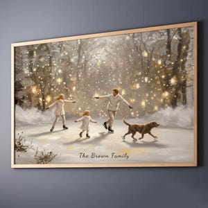 May include: A framed print depicts a family ice skating with a dog in a winter scene. The family is wearing white coats and the dog is brown. The background features a snowy forest with twinkling lights. The text "The Brown Family" is at the bottom.