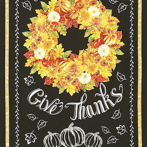 Give Thanks Harvest Fabric Panel 23"x43", Sunflower Pumpkin Fabric Panel, Fall Fabric, Timeless Treasures Fabric Panel