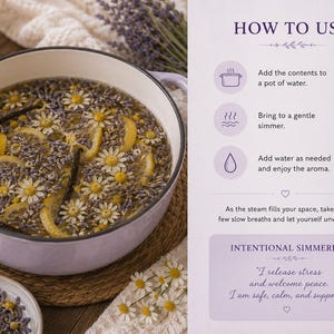 May include: A light purple pot filled with water, chamomile flowers, lemon slices, and vanilla beans. The image includes a lit candle, lavender sprigs, and text that reads "How to Use" and "Intentional Simmering".