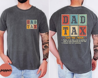 Funny Dad Tax Shirt for Dad, Making Sure It's Not Poison Gift for Him, Funny Dad Tax Skeleton Tee, Birthday Gift For Dad, Dad Jokes Tshirt
