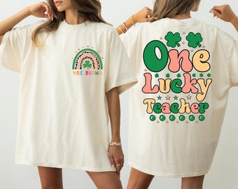 Comfort Colors® One Lucky Teacher Shirt, St. Patrick's Day Teacher Shirt, Funny Teacher Shirt, Elementary Teacher St Pattys Day