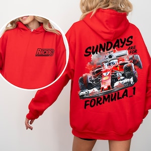 Formula 1 Racing Sweatshirt - Sundays Are for F1 - Red Race Car Hoodie - Motorsport Fan Gift - Retro Racing Pullover for Men & Women