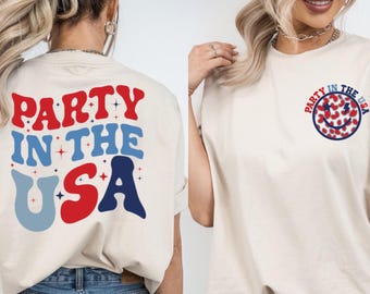 Retro Party in The USA Shirt, Party in The USA T-Shirt, USA Patriotic Tee, 4th of July Party T Shirt, Trendy Celebration Shirt