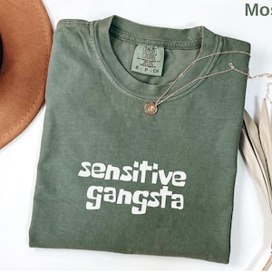 Sensitive Gangsta Comfort Colors Shirt, Amaya Papaya Quote Shirt, Meme Tee, Mom Gift, Funny Quote, Love Island Shirt, Huda Shirt Mommy Shirt