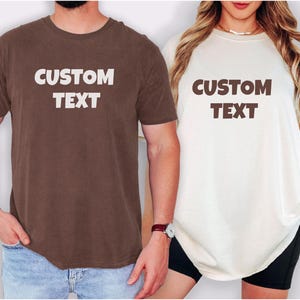 Comfort Colors® Shirt, Custom T Shirt, Custom Text Shirt, Custom Bachelorette Tshirt Custom Adult Shirt, Personalized Shirt, boho