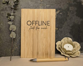 Bambus Notizbuch "Offline-Zeit für mich" mit Kugelschreiber Achsamkeit Journal Nachhaltiges Notizbuch Selfcare Geschenk Holz Notizheft DINA5