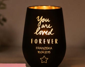 Trauerlicht personalisiert mit Namen & Datum | Gedenklicht | Erinnerungskerze | You are loved forever | Geschenk Trauer Andenken