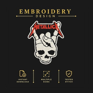 May include: Embroidered patch featuring a skull with a hand gesture and the word "METALLIC" in red. The design is on a black background with text that reads "EMBROIDERY DESIGN", "INSTANT DOWNLOAD", "MULTIPLE SIZES", and "TESTED STITCH".
