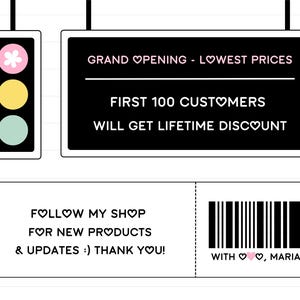 May include: Black and white sign with the text "GRAND OPENING - LOWEST PRICES" and "FIRST 100 CUSTOMERS WILL GET LIFETIME DISCOUNT". Below the sign is a white rectangle with the text "FOLLOW MY SHOP FOR NEW PRODUCTS & UPDATES :) THANK YOU!" and a barcode with the text "WITH &hearts;&hearts;, MARIA".