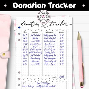 May include: A printable donation tracker PDF page with columns for date, recipient, description, and amount. The header reads Donation Tracker, and the page includes a section for notes and a yearly goal of $1,200. A pink pen sits to the right.