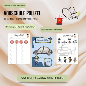 Könnte beinhalten: Ein digitales Lernheft mit dem Titel VORSCHULE POLIZEI mit 15 Seiten für Kinder von 3 bis 6 Jahren. Das Set enthält Arbeitsblätter mit polizeilichen Motiven wie einem Polizeiauto, Stoppschildern und einem Labyrinth-Spiel namens Fang den Dieb.