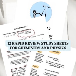 May include: A set of 12 study sheets for chemistry and physics. The sheets are filled with handwritten notes and diagrams. The notes include information on moles, the Bohr atom, electron configuration, amino acids, and polar and non-polar molecules.
