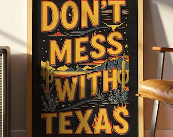 Poster "Non scherzare con il Texas": arte murale vintage del sud-ovest