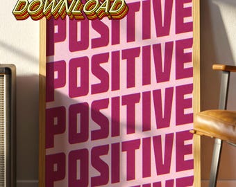 Positive Typography Print Digital Download – Retro Risograph Style, Magenta Wall Art