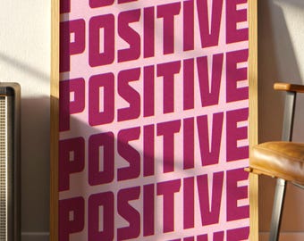 Positive Typography Print – Retro Risograph Style, Magenta Wall Art
