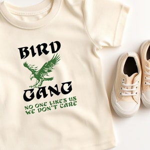 Bird Gang peuter-T-shirt - Philadelphia voetbalshirt voor kinderen, No One Likes Us We Don&#39;t Care, Eagles Fan Apparel, Go Birds Tee