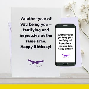 Carte d'anniversaire imprimable amusante | « Soyez vous-même, terrifiant et impressionnant » | Téléchargement numérique instantané + carte électronique GRATUITE | Carte d'anniversaire humoristique