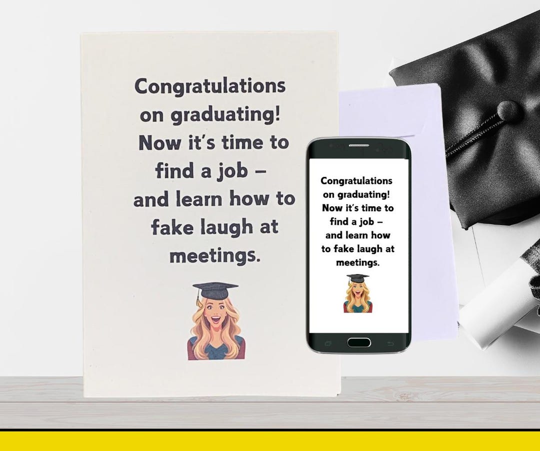 Funny Printable Graduation Card | Learn How to Fake Laugh at Meetings ...