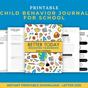 Puede incluir: Diario de comportamiento infantil imprimible para la escuela con una portada colorida que presenta un diseño de garabatos de útiles escolares, un globo terráqueo y las palabras "Better Today Brighter Tomorrow Daily Journal".