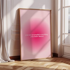 Aura positive affirmation impression manifestation citation art mural tendance affiche girly esthétique rose dégradé typographie chambre impressions