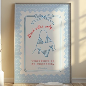 Utskrivbar väggkonst med "Bra vibbar"-motiv, konst med "Kvinnoligan", affisch med "Självförtroende är mitt solskydd", minimalistiskt sommarcitat, digital nedladdning av dekorationer