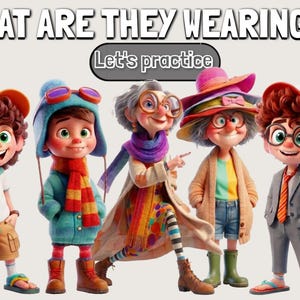 May include: A digital illustration featuring five cartoon characters with the text WHAT ARE THEY WEARING? A1/A2, Let's practice, and Start. The characters wear diverse outfits including a tie, scarf, hat, glasses, coat, shorts, and boots in various colours.