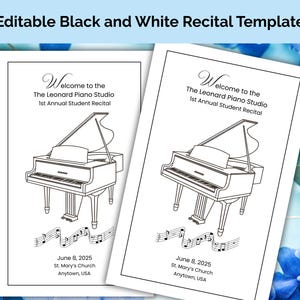 Könnte beinhalten: Zwei schwarz-weiße Rezitalvorlagen. Jede Vorlage zeigt eine Abbildung eines Flügels, Noten und Veranstaltungsdetails: "Welcome to the The Leonard Piano Studio 1st Annual Student Recital" und das Datum "June 8, 2025".