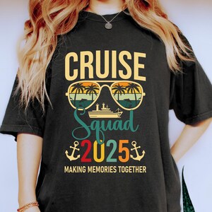Cruise Squad Shirts, Family Cruise Tee, Family Trip 2025, Family Cruise Gift, Friends Cruise Shirt, Family Matching Tee, Cruise Crew Shirt