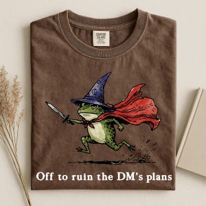 Koszulka „Comfort Colors Off to Ruin the DM's Plans”, zabawna bluza DnD, fantastyczny prezent, zabawny sweter z żabą, zabawna gra RPG na stole