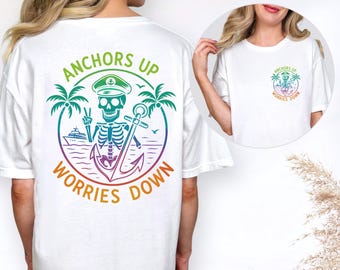 Maglietta da crociera Comfort Colors, maglietta "Ancore su, preoccupazioni giù" caraibica, maglietta coordinata per la famiglia in crociera, maglietta personalizzata per l'equipaggio in crociera, maglietta da crociera con nome