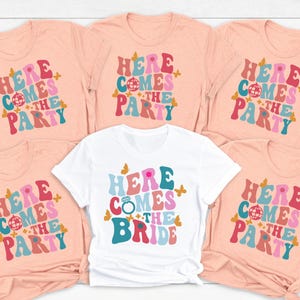 Here Comes The Bride Here Comes The Party T-shirt, Bachelorette Group Party Shirts, Bachelorette Matching Tees, Bridal Party Gift