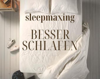 Guida al sonno ristoratore | Metodo Sleepmaxxing (tedesco) | Ottimizza la tua routine serale | Guida digitale per notti migliori | Scarica PDF