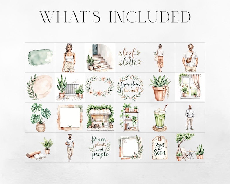 May include: Watercolor illustrations of various botanical and lifestyle elements, including plants, people, and text. The text includes "What's Included", "leaf + latte", "Grow slow, live well", "Peace, plants, and people", and "Repeat me soon".