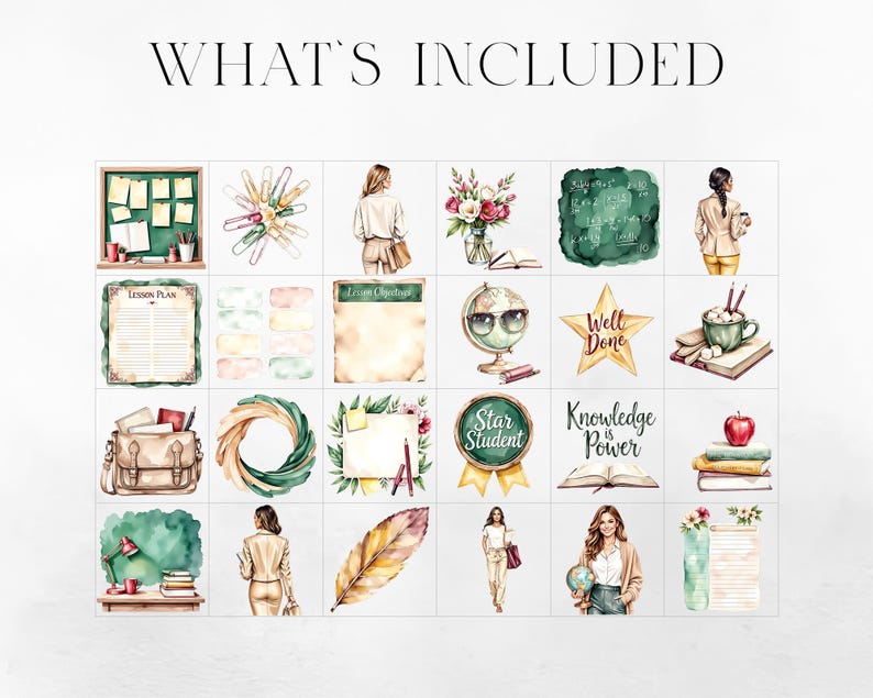 May include: Watercolor illustrations of school-themed items, including a chalkboard, lesson plan, globe, books, and a star. The text "WHAT'S INCLUDED" is at the top. The images are in a grid layout.
