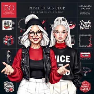 Può includere: Collezione digitale ad acquerello intitolata "Rebel Claus Club" con due donne con i capelli bianchi, che indossano abiti neri e rossi. L'immagine include illustrazioni di oggetti a tema natalizio, come una confezione regalo, una musicassetta e la scritta "Jingle What?"