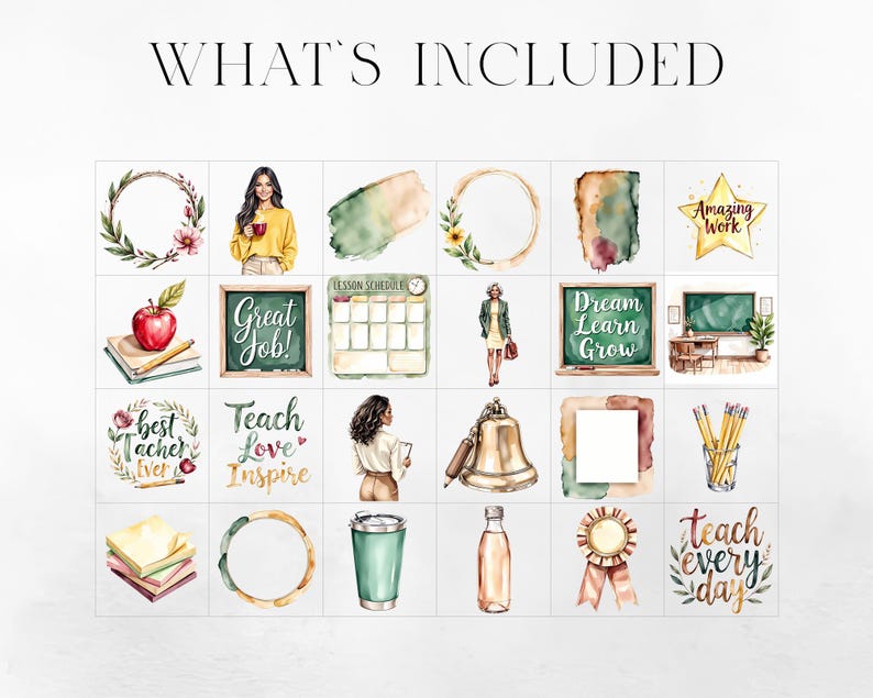 May include: Watercolor illustrations of school-themed items, including a chalkboard with "Great Job!", a star with "Amazing Work", and a bell. The phrase "WHAT'S INCLUDED" is at the top.