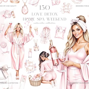 Könnte beinhalten: Aquarell-Illustration mit Spa- und Selfcare-Elementen. Das Bild zeigt Frauen, Bademäntel, Wein, Badebomben und Schönheitsprodukte. Der Text enthält "150 Love Detox Home Spa Weekend" und "Spa soul Reset". Die Farbpalette ist zartrosa und weiß.