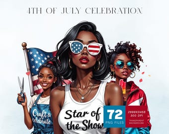 Black Girl 4th of July Clipart Bundle | African American Woman Independence Day Sublimation PNG | Patriotic USA, Commercial Use
