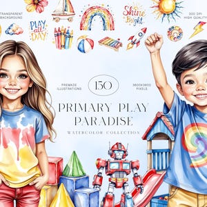 May include: Watercolor illustration featuring two smiling children, a girl and a boy, with various colorful elements. The image includes the text "PRIMARY PLAY PARADISE" and other playful graphics like rainbows, a rocket, and toys.